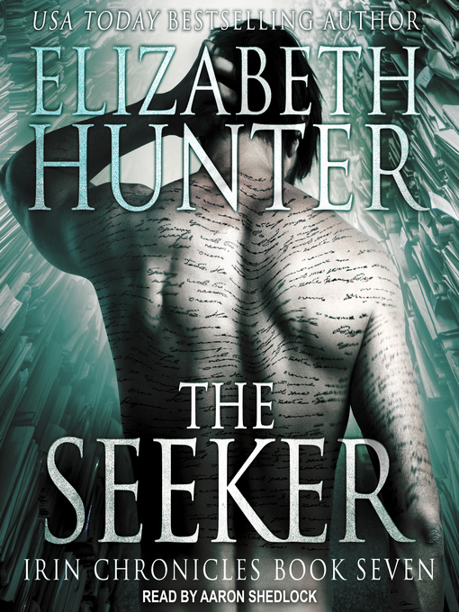 Title details for The Seeker by Elizabeth Hunter - Available